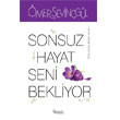 Sonsuz Hayat Seni Bekliyor Nesil Yaynlar