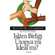 slam Birlii topya m deal mi nklab Basm Yaym