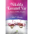 Nikahta Keramet Var Ahir Zaman