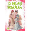 ki Gelinin Hatralar Yason Yaynclk