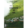 Yeil Yol`a Kar Samistal`da 50 Gn Cadde Yaynlar