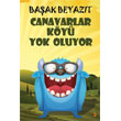 Canavarlar Ky Yok Oluyor Cinius Yaynlar