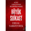 Byk Suikast Destek Yaynlar