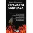 Kyamadm Unutmaya Siyah Beyaz Yaynlar
