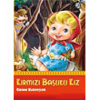 Krmz Balkl Kz Beyaz Balina Yaynlar