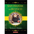 ah Hanm ve Byc Bilgeouz Yaynlar
