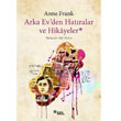 Arka Evden Hatralar ve Hikayeler Sel Yaynclk
