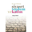 bn Aur Tefsirinde Siyaset Toplum ve Kadn Rabet Yaynlar
