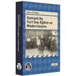 Osmanl`da Yurt D Eitim ve Modernleme Byyen Ay Yaynlar