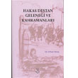 Hakas Destan Geleneği ve Kahramanları Kömen Yayınları