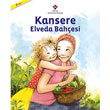 Kansere Elveda Bahesi Tbitak Yaynlar