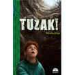 Tuzak Mart ocuk Kulb Yaynlar