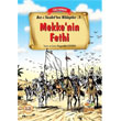 Mekke`nin Fethi Siyer ocuk