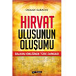 Hrvat Ulusunun Oluumu Kripto Basm Yayn