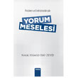 Yorum Meselesi Mana Yaynlar