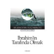 brahim`in Tarafnda Olmak nklab Basm Yaym