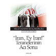 ran Ey ran! Teranelerinin Ac Sonu nklab Basm Yaym