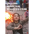 Damgalanan Mekanda Yaam Bir Kentin `teki`si Olmak Phoenix Yaynevi