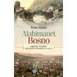 Alahimanet Bosno Yeditepe Yaynevi