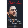 Yurduma Alaklar Uratma! Kaynak Yaynlar