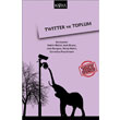 Twitter ve Toplum Kafka Yaynevi