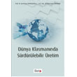 Dnya Klasmannda Srdrlebilir retim Beta Yaynevi