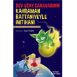 Dev Uzay Canavarnn Kahraman Battaniyeyle mtihan Kelime Yaynlar