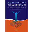 Manevi Ynelimli Psikoterapi ve Psikolojik Danma Kakns Yaynlar