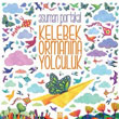 Kelebek Ormanna Yolculuk Altn Kitaplar