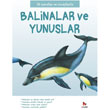 lk Sorular ve Cevaplarla Balinalar ve Yunuslar Belinda Gallagher Almidilli Yaynlar