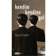 Kendim Kendine Gel Tebeir Yaynlar