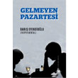 Gelmeyen Pazartesi Yitik lke Yaynlar