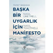 Baka Bir Uygarlk in Manifesto Yordam Kitap