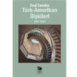 Trk Amerikan likileri 1947-1964 mge Kitabevi Yaynlar