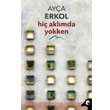 Hi Aklmda Yokken Alakarga Sanat Yaynlar
