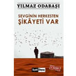 Sevginin Herkesten ikayeti Var Siyah Beyaz Yaynlar