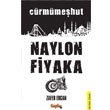 Naylon Fiyaka 1. Kitap Sayfa6 Yaynlar