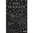 Biraz Dolaacam Can Yaynlar