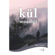 Kl Sessizlii Aydili Sanat Yaynlar