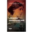 Londra Manzaralar ve Baka Yazlar Hece Yaynlar