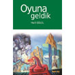 Oyuna Geldik Kakns Yaynlar