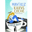 Mavi Kz Kahve ocuk Destek Yaynlar