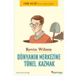 Dnyann Merkezine Tnel Kazmak Domingo Yaynevi