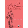 Akm Sana Emanet Karina Yaynevi
