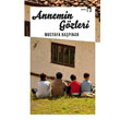Annemin Gzleri Dergah Yaynlar