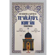 Te`vilatl Kur`an Tercmesi 3 Ensar Neriyat
