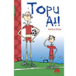 Topu At Mart ocuk Kulb Yaynlar