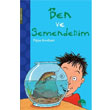 Ben ve Semenderim Mart ocuk Kulb Yaynlar