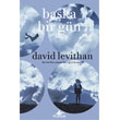 Baka Bir Gn David Levithan Pegasus Yaynlar