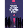 Ak Bir Yaradr yilemek Deil Mhr Kitapl